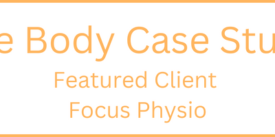 One Body Case Study Featured Client Focus Physio